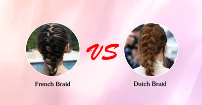 French Braid VS Dutch Braid: Unraveling The Differences And Beauty