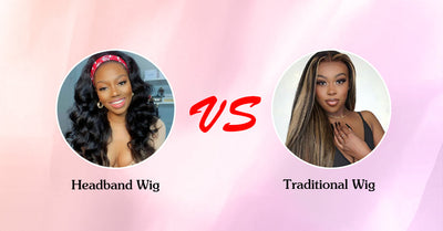 Headband VS Traditional Wig: What Is The Difference?