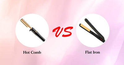 Hot Comb VS Flat Iron: What Is The Difference?