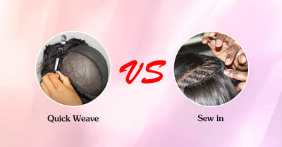 Quick Weave VS Sew In: What Is The Difference?
